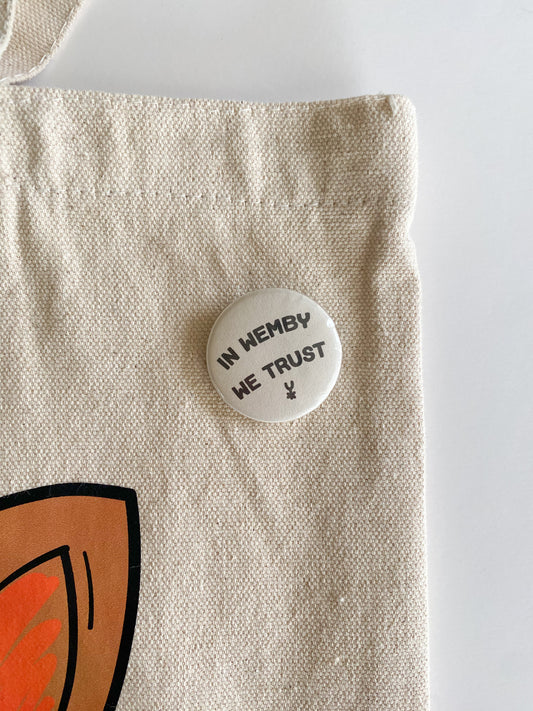 in wemby we trust -Button